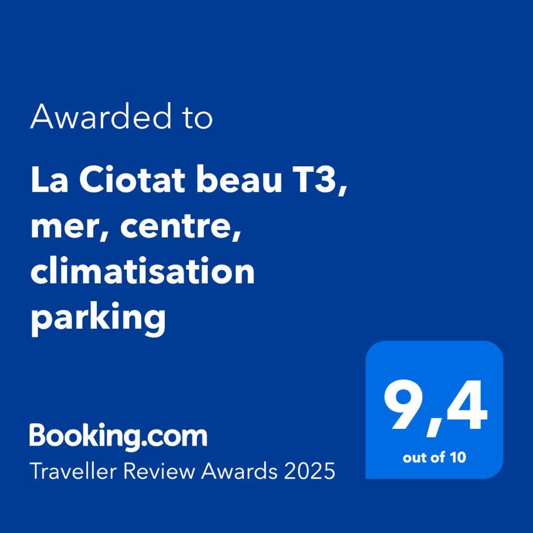 La Ciotat Beau T3, Mer, Centre, Climatisation, Parking Prive Gratuit Exterior foto
